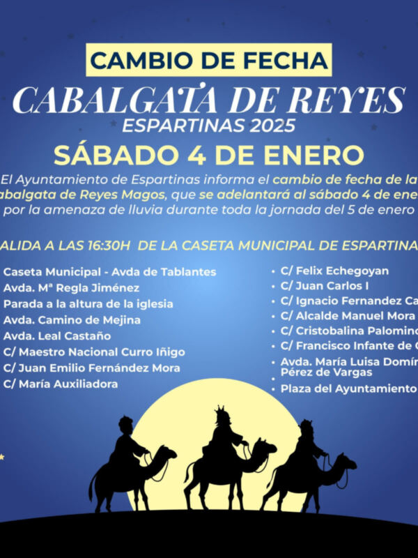 ESPARTINAS ADELANTA SU CABALGATA DE REYES MAGOS AL SÁBADO 4 De ENERO