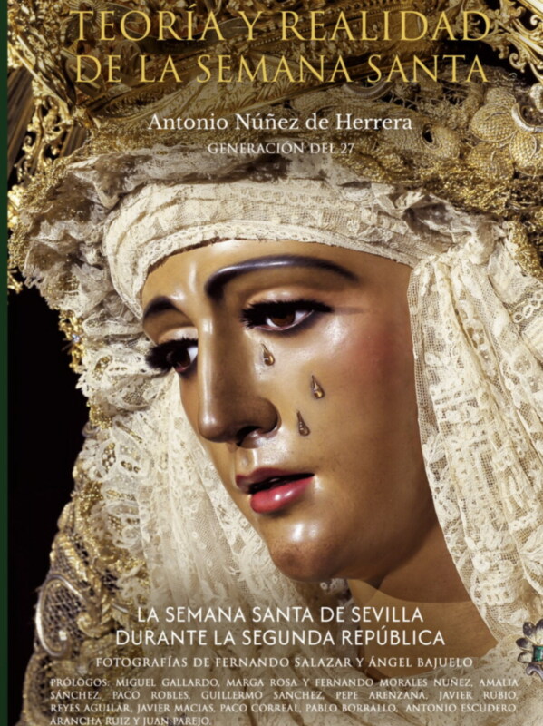 Hoy martes Presentación de una nueva edición de 'Teoría y Realidad ‘por primera vez en una colección de libros de la Semana Santa de Sevilla'.