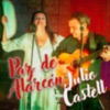 *SÁBADO 28 JUNIO – 21:00 h en Puerto Real Concierto:  *PAZ DE ALARCON & JULIO CASTELL*