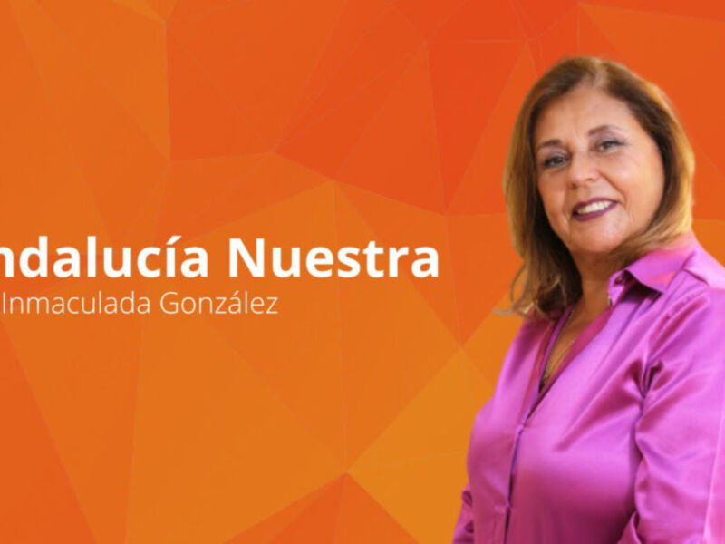 Andalucía Nuestra con Inmaculada González.