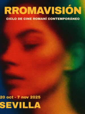El Festival de Sevilla abre una ventana al cine romaní con RROMAVISIÓN 