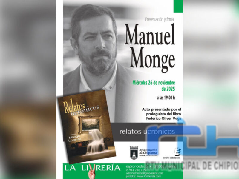 Manuel Monge presenta mañana en Madrid su nuevo libro ‘Relatos ucrónicos’