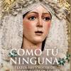 Literatura Cofrade: 20 libros únicos de la Semana Santa de Sevilla