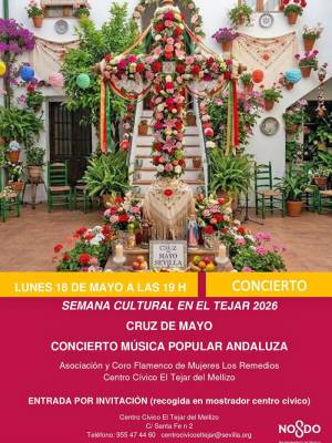 Coro Flamenco Asociación de Mujeres de los Remedios celebra su tradicional Gala de la Cruz de Mayo en el Centro Cívico Tejar del Mellizo 