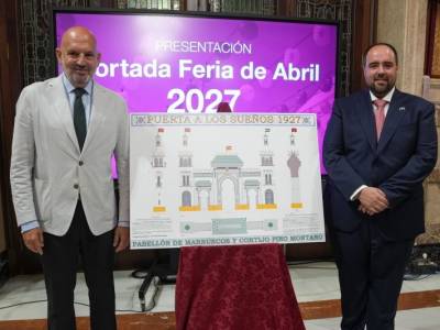  Una portada para la historia ,Sevilla unirá patrimonio, literatura y tradición en la Feria de Abril 2027.
