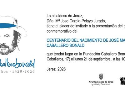 Invitación presentación programa Centenario del nacimiento de José Manuel Caballero Bonald